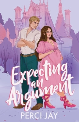Expecting an Argument by Jay, Perci
