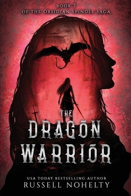 The Dragon Warrior by Nohelty, Russell P.
