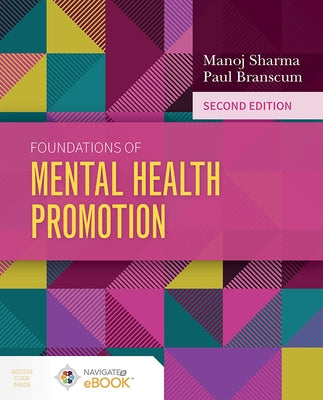 Foundations of Mental Health Promotion by Sharma, Manoj