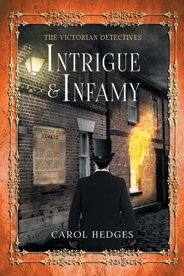 Intrigue & Infamy by Hedges, Carol