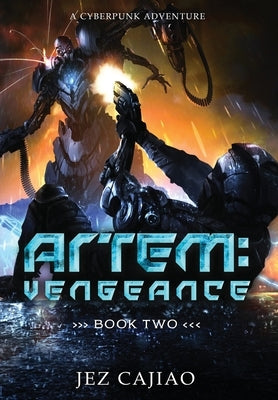 Vengeance: City of Artem by Cajiao, Jez
