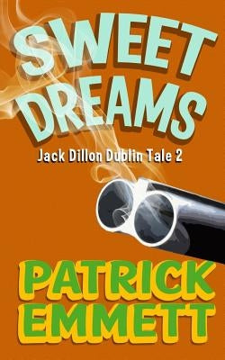 Sweet Dreams by Emmett, Patrick