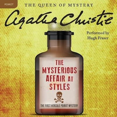 The Mysterious Affair at Styles by Christie, Agatha