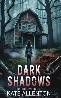 Dark Shadows by Allenton, Kate