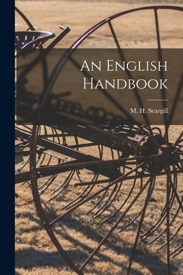 An English Handbook by Scargill, M. H. 1916-