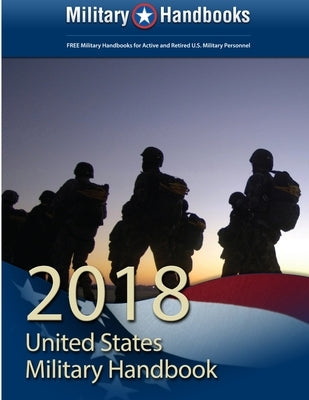 2018 US Military Handbook by Handbooks, Military