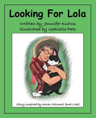 Looking For Lola/Taco by Kuhns, Jennifer