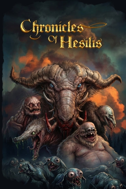 Chronicles of Hesilis by Basilas, Ramistel