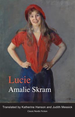 Lucie by Skram, Amalie