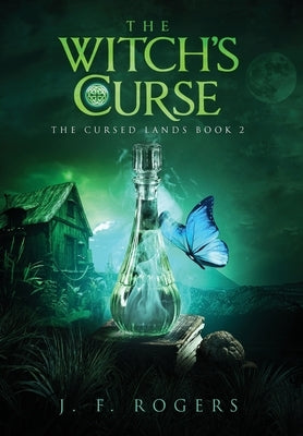 The Witch's Curse by Rogers, J. F.