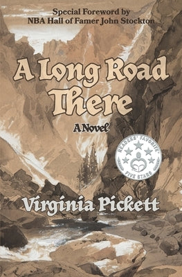 A Long Road There by Pickett, Virginia