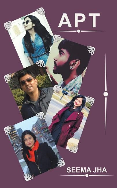 A P T by Jha, Seema