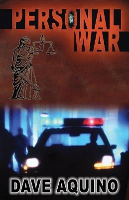 Personal War by Aquino, Dave