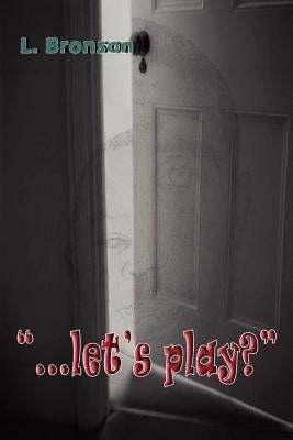 ...Let's Play? by Ghadelene, Ilaan