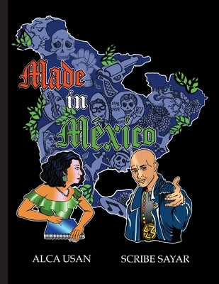 Made In Mexico Coloriing Book by Sayar, Scribe