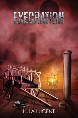 Execration by Lucent, Lula
