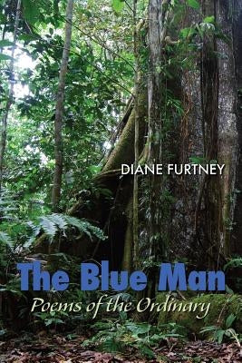 The Blue Man by Kistner, Diane