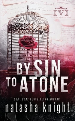 By Sin To Atone by Knight, Natasha