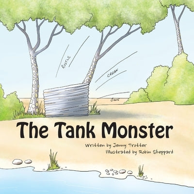 The Tank Monster by Trotter, Jenny
