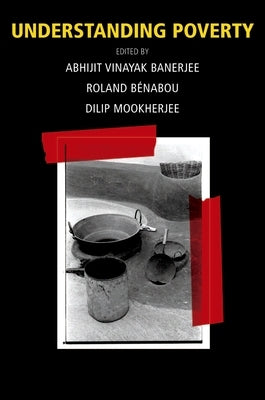 Understanding Poverty by Banerjee, Abhijit Vinayak