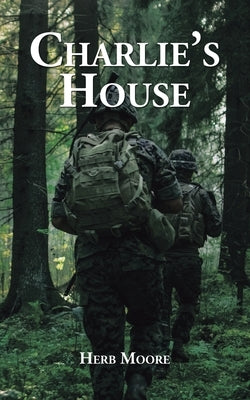 Charlie's House by Moore, Herb