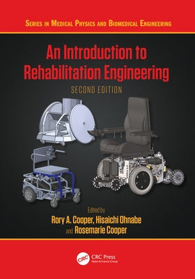 An Introduction to Rehabilitation Engineering by Cooper, Rory a.