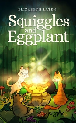 Squiggles and Eggplant by Laten, Elizabeth