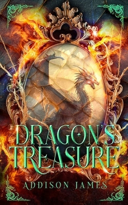 Dragon's Treasure by James, Addison