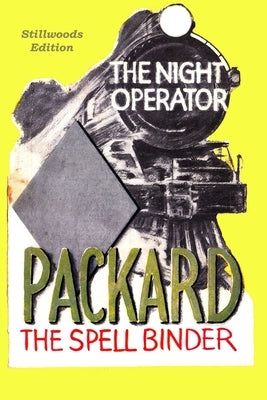 The Night Operator by Packard, Frank L.