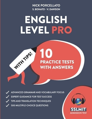 English Level Pro: 500 multiple-choice questions for Advanced English Learners by Bonato, S.
