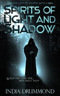 Spirits of Light and Shadow by Drummond, India