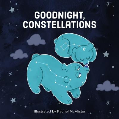 Goodnight, Constellations by Running Press