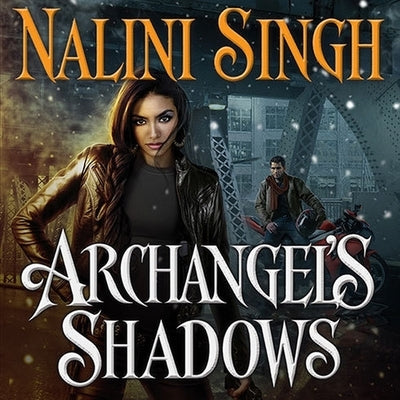 Archangel's Shadows by Singh, Nalini