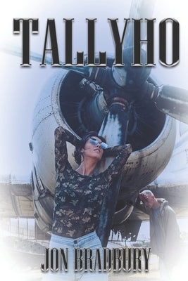 Tallyho by Bradbury, Jon