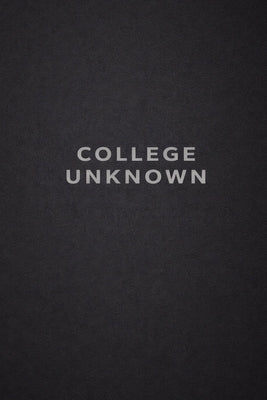 College Unknown by Aikins, Troy