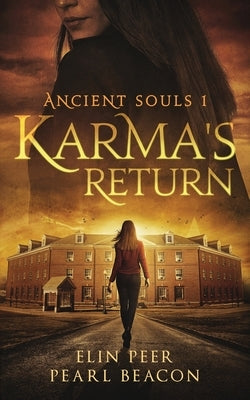 Ancient Souls - Karma's Return by Beacon, Pearl