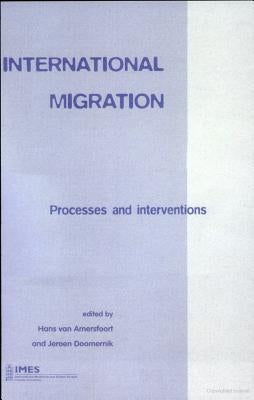 International Migration by Van Amersfoort, Hans