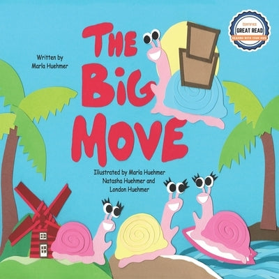 The Big Move by Huehmer, Natasha
