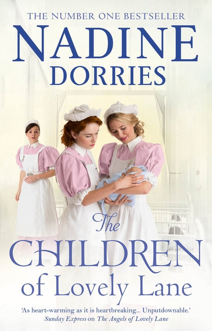 The Children of Lovely Lane by Dorries, Nadine
