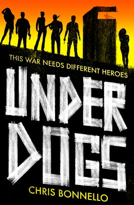 Underdogs by Bonnello, Chris