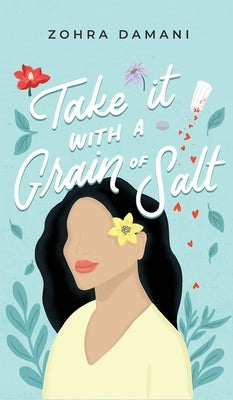 Take it With a Grain of Salt by Damani, Zohra