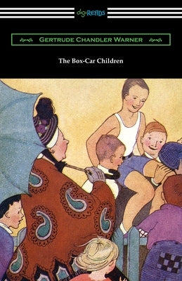 The Box-Car Children by Warner, Gertrude Chandler