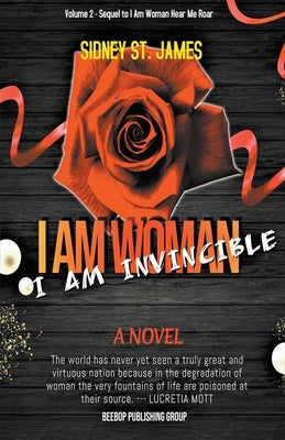 I Am Woman - I Am Invincible by James, Sidney St
