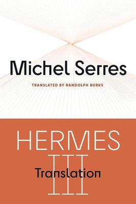 Hermes III: Translation by Serres, Michel