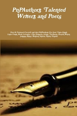 PnPAuthors Talented Writers and Poets by Cacciolfi, Peter &. Pattimari