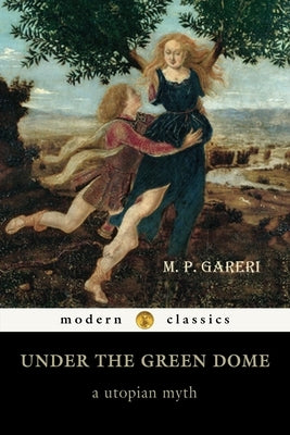 Under the Green Dome by Gareri, M. P.
