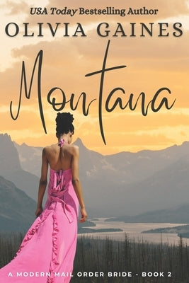 Montana by Gaines, Olivia