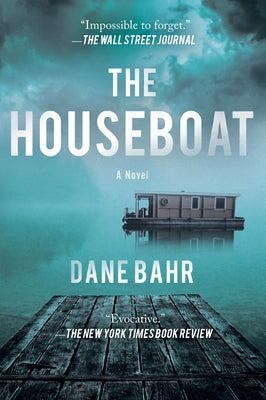 The Houseboat by Bahr, Dane