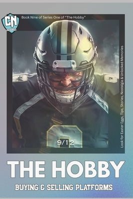 The Hobby: Sports Card Buying & Selling Platforms by Adams, Cn
