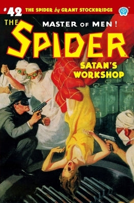 The Spider #42: Satan's Workshop by Tepperman, Emile C.